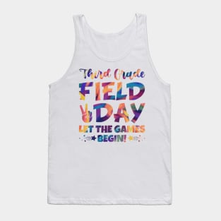 Third Grade Field Day 2024 Let The Games Begin Tank Top